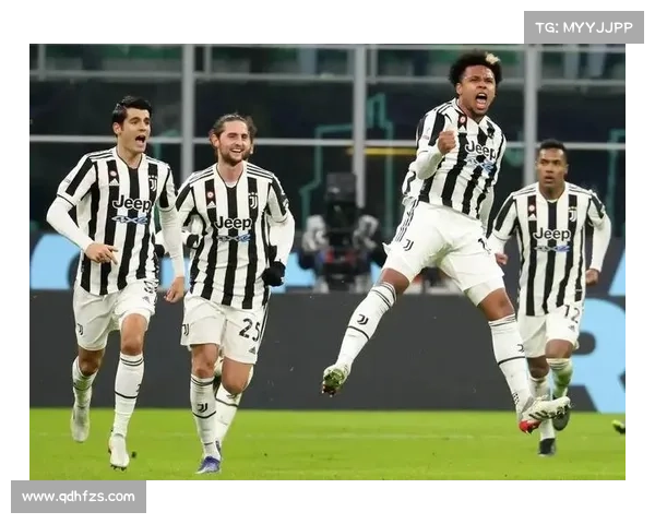 尤文图斯新星闪耀赛场精彩表现引发热议助力球队连胜势头